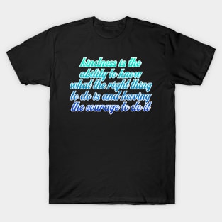 Kindness T-Shirt